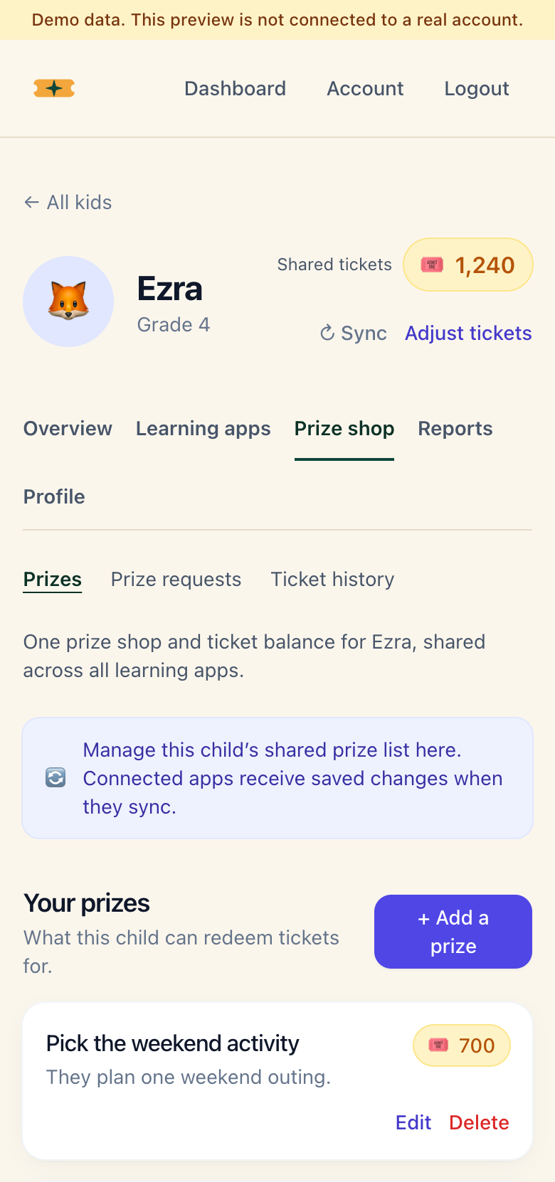 Screenshot of the local demo prize shop showing the fictional Pick the weekend activity prize priced at 700 tickets, with Edit and Delete controls